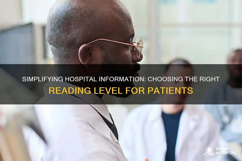 what reading level should hospital information be created in