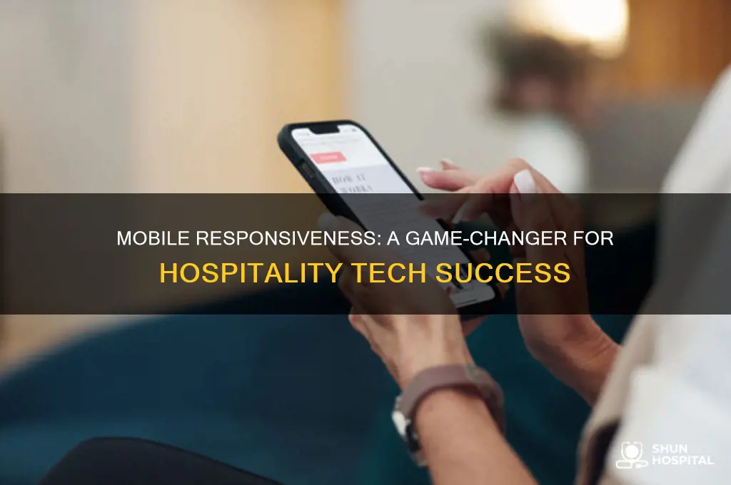 what role does mobile responsiveness play in hospitality tech