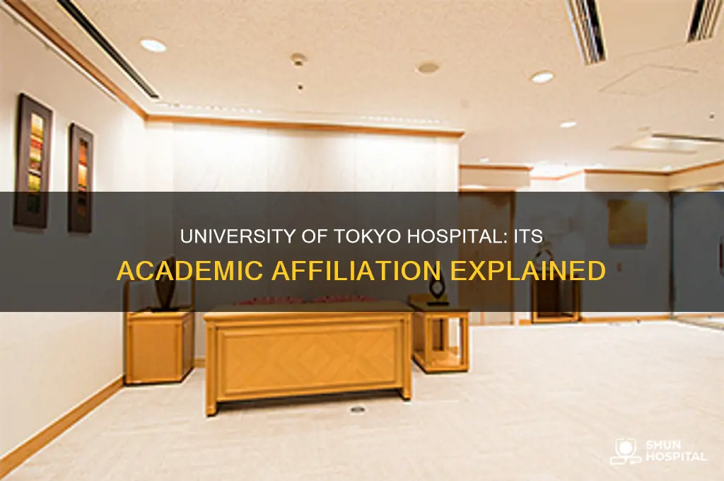 what school is university of tokyo hospital a part of