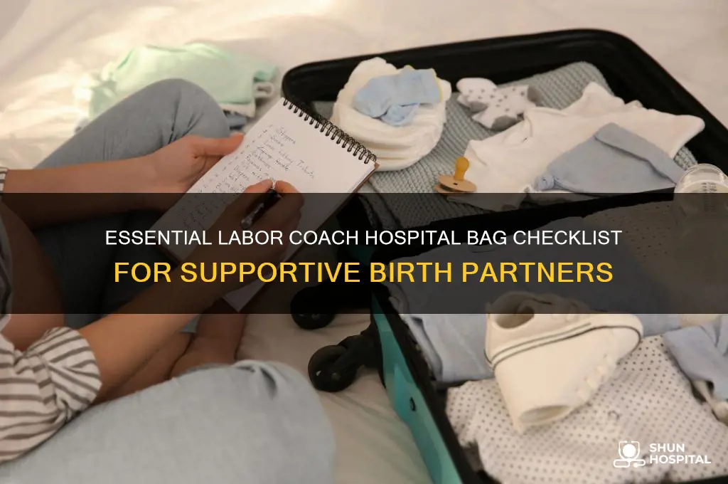 what should a labor coach bring to the hospital