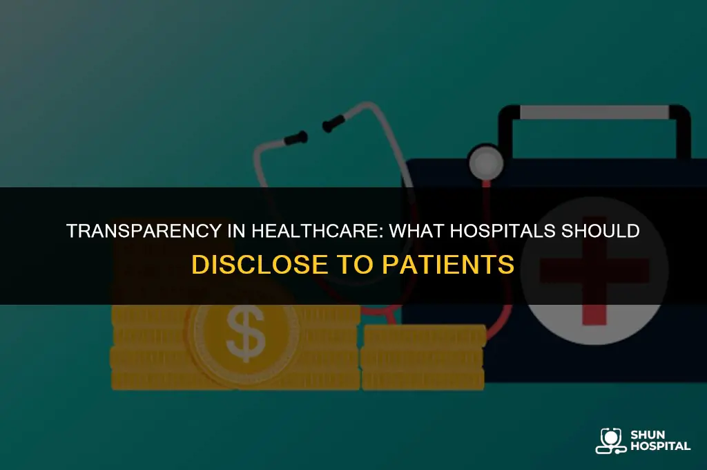 what should hospitals disclose