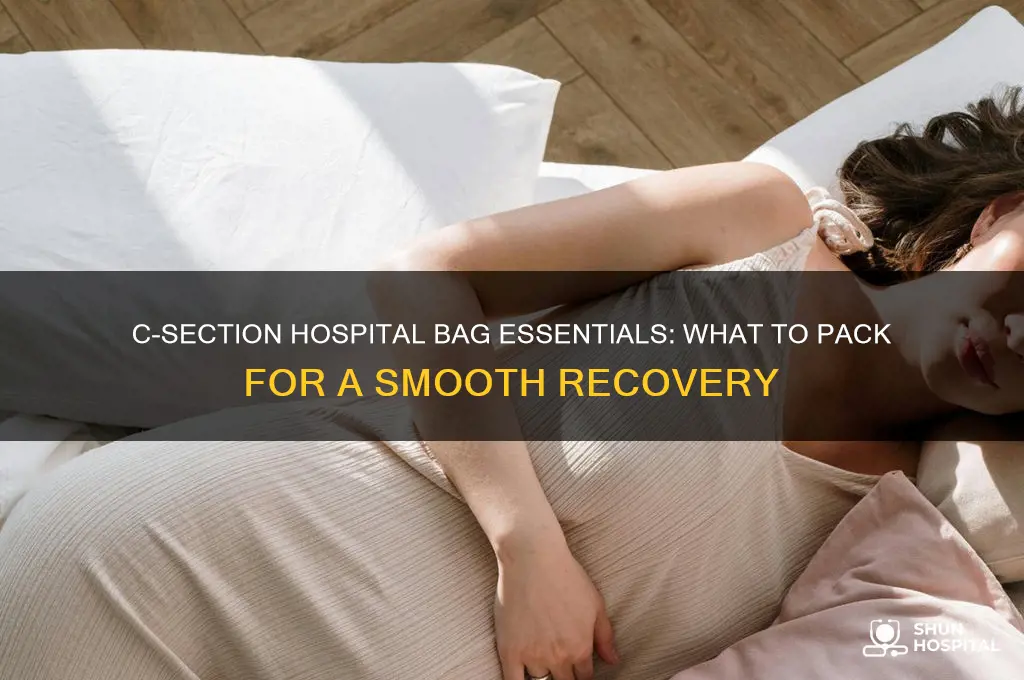 what should i pack for the hospital c-section