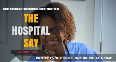 Crafting a Strong Hospital Recommendation Letter: Key Elements to Include