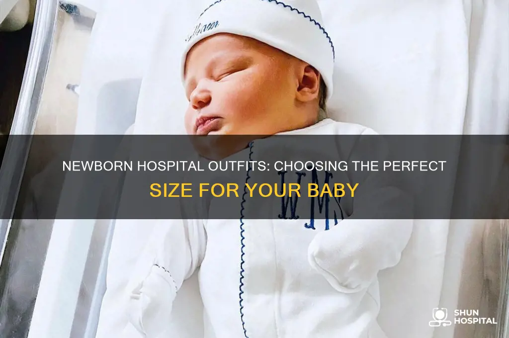 what size clothes to bring to hospital for newborn