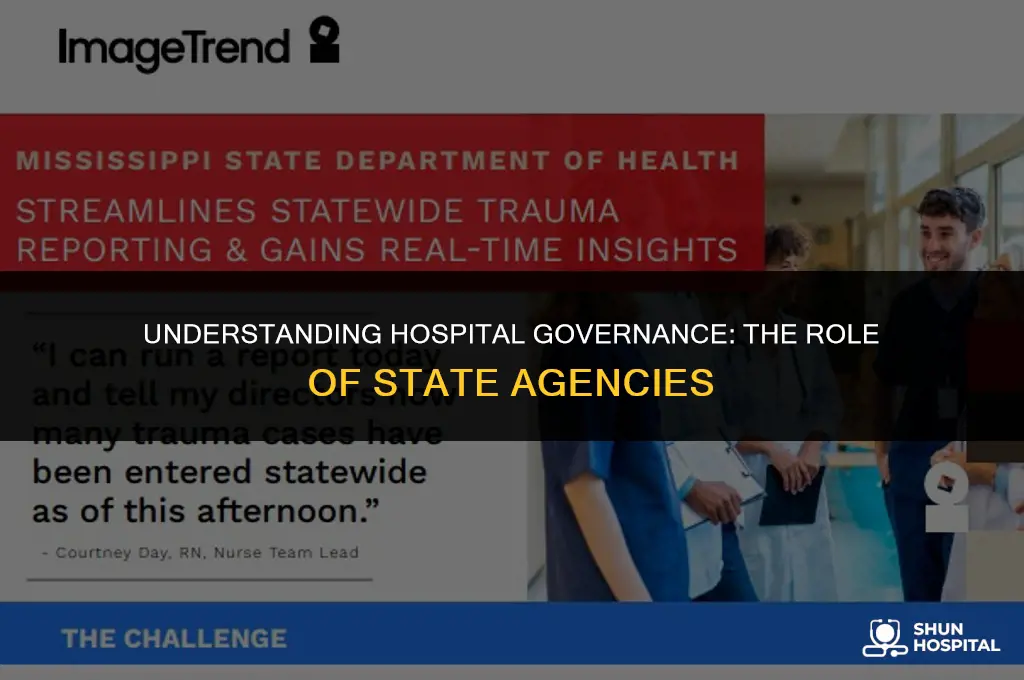 what state agency governs hospitals