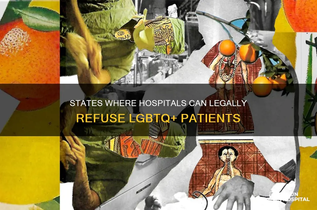 what states allows hospitals to turn away gay people