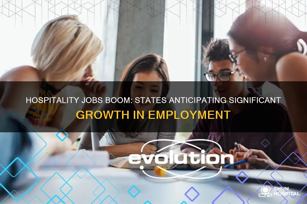 what states are jobs in hospitality anticipated to increase