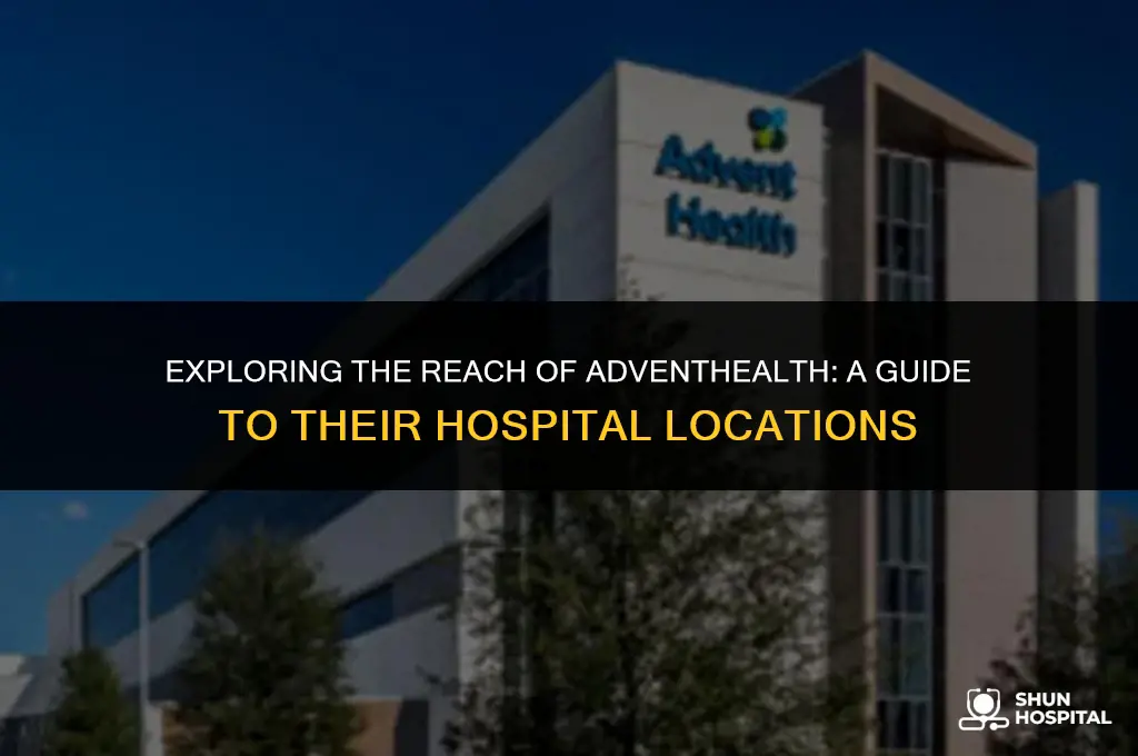 what states have adventhealth hospitals