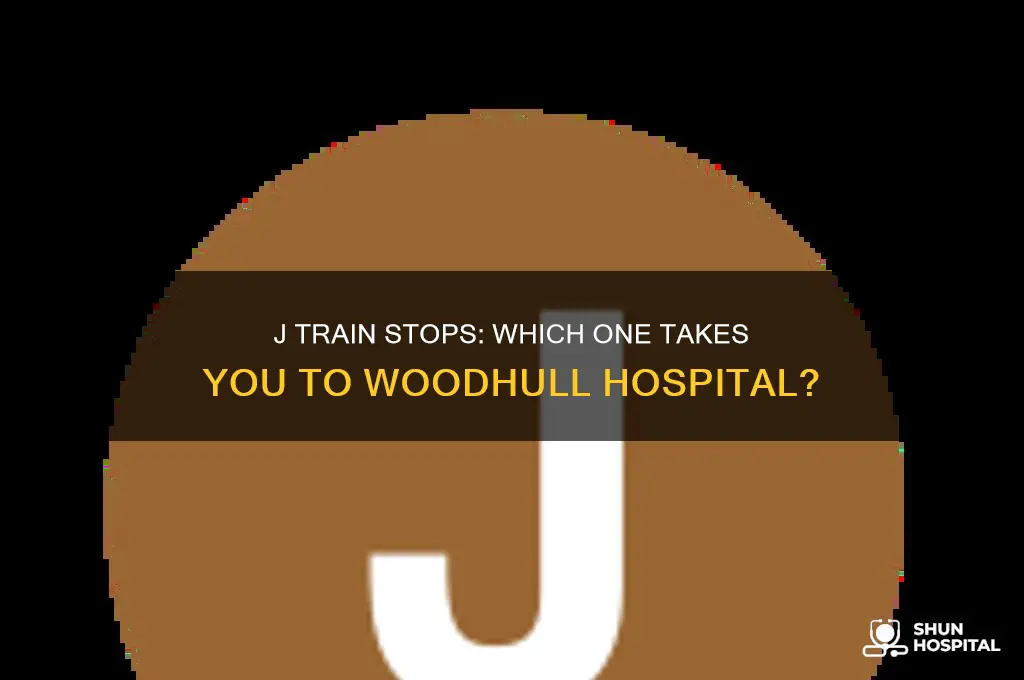 what stop on the j train is woodhull hospital