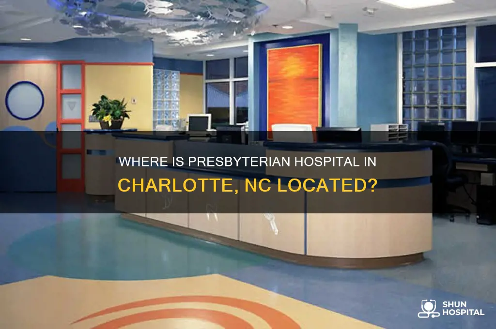 what street is presbyterian hospital in charlotte nc on