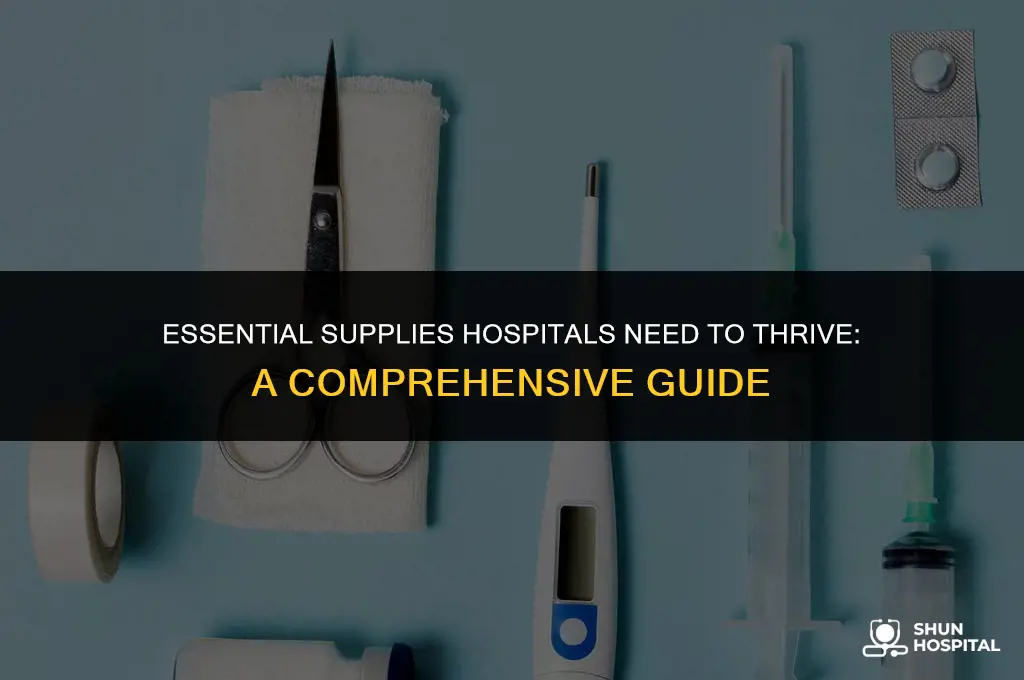 what supplies do hospitals need