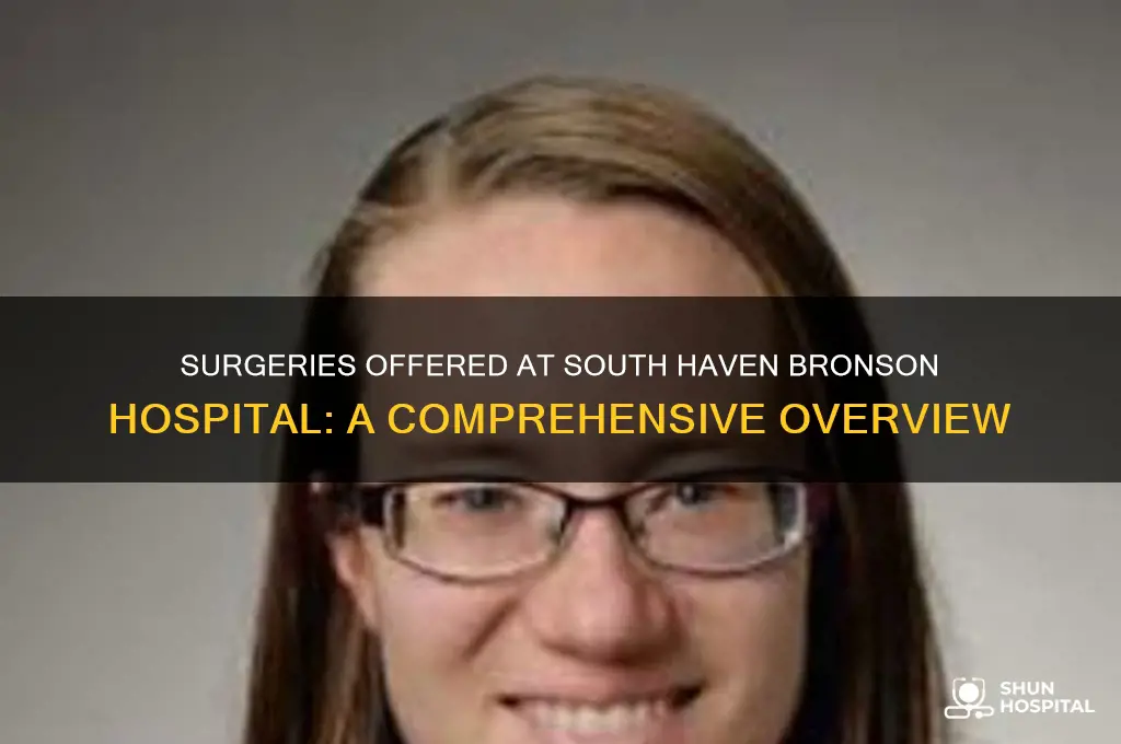 what surgeries are performed at south haven bronson hospital
