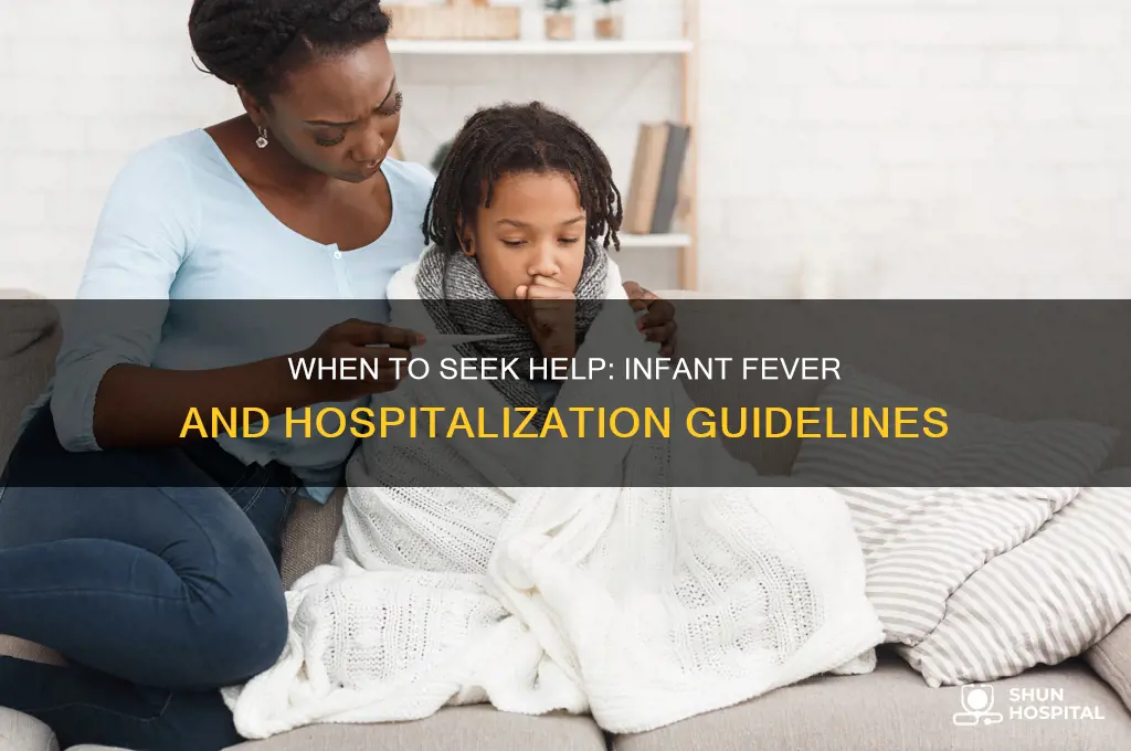 what temperature should you bring an infant to the hospital