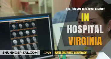 Virginia Hospital Delivery Laws: Understanding Your Rights and Responsibilities
