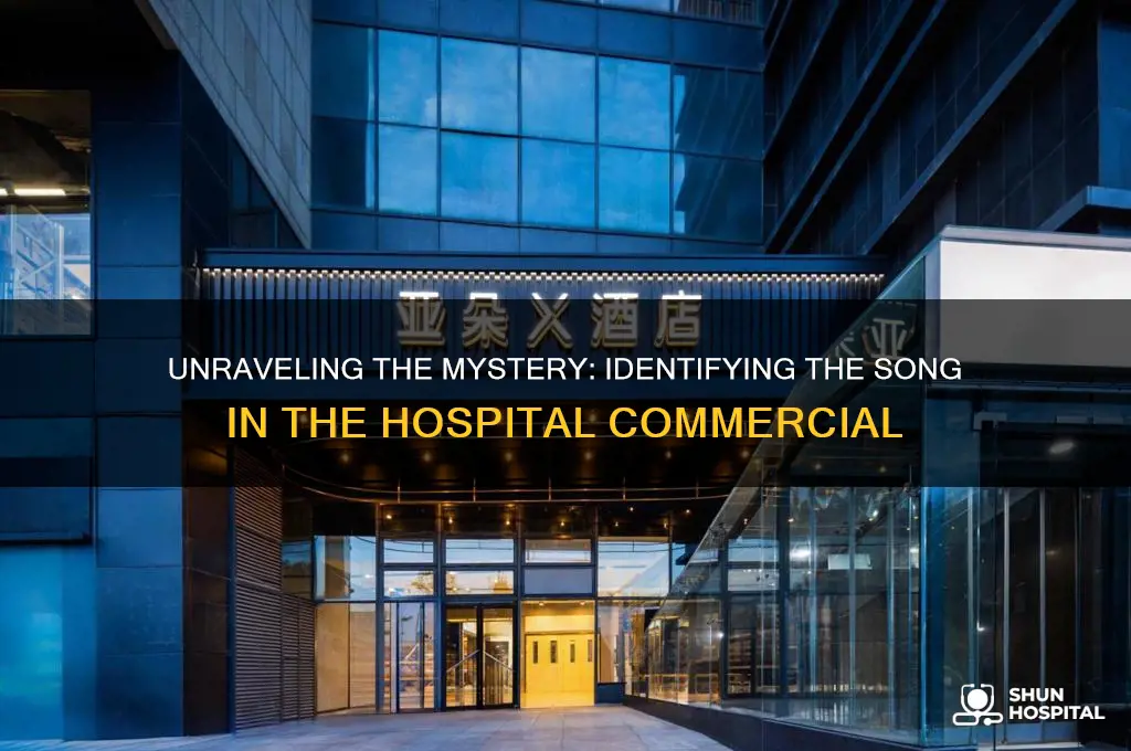 what the name of that song in the hospital commercial