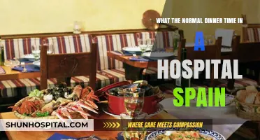 Typical Hospital Dinner Time in Spain: What to Expect