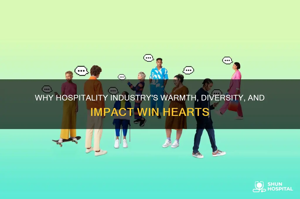 what things do you like best about the hospitality industry