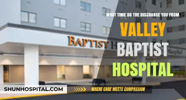 Valley Baptist Hospital Discharge Time: What to Expect