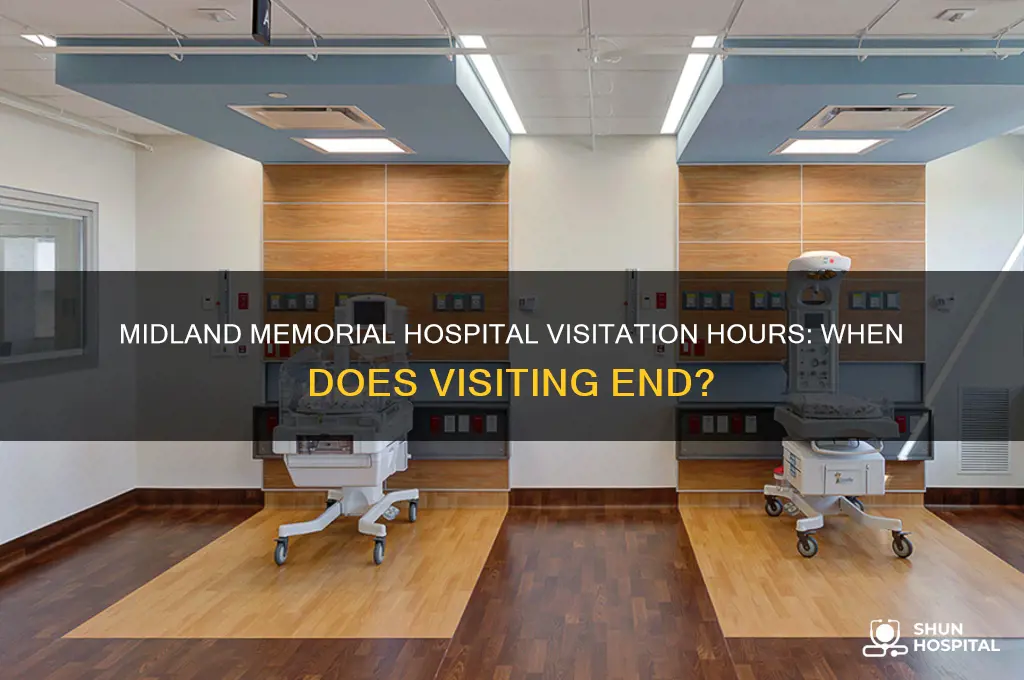 what time do they stop visitation at midland memorial hospital
