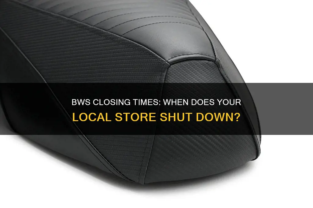 what time does bws close