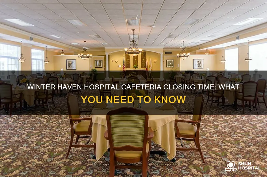 what time does cafeteria close at winter haven hospital