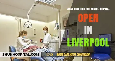 Liverpool Dental Hospital Opening Hours: When Does It Open?