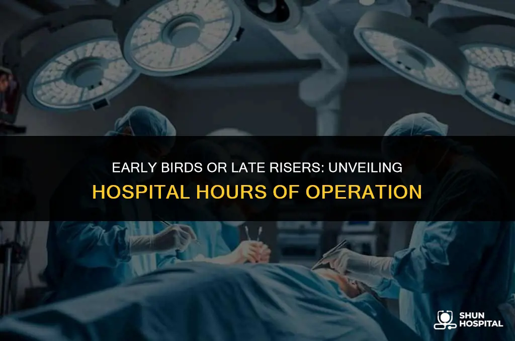 what time does the hospital open
