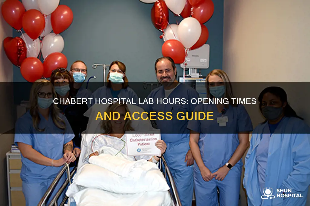 what time does the lab open at chabert hospital