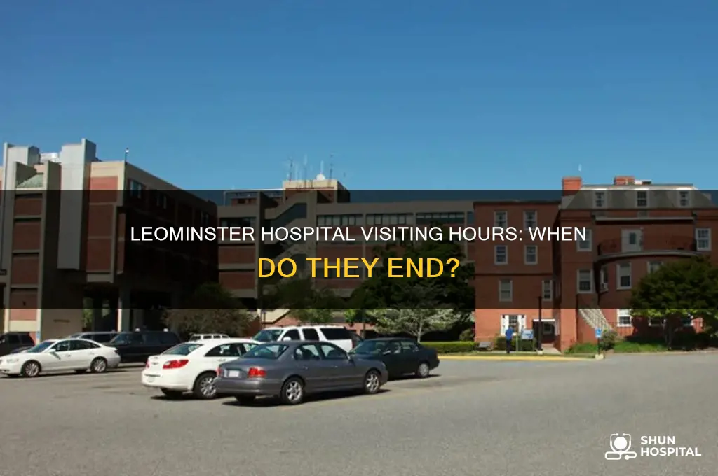 what time to visiting hours end at leominster hospital