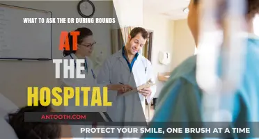Essential Questions to Ask Your Doctor During Hospital Rounds