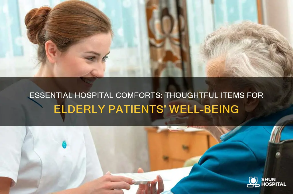 what to bring an elderly person in the hospital