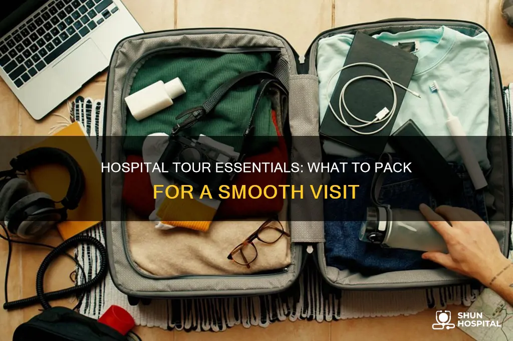 what to bring for the hospital tour