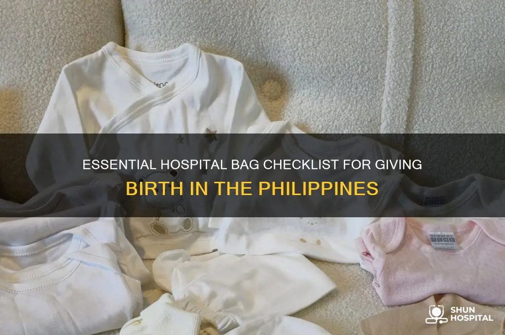 what to bring in hospital when giving birth ph