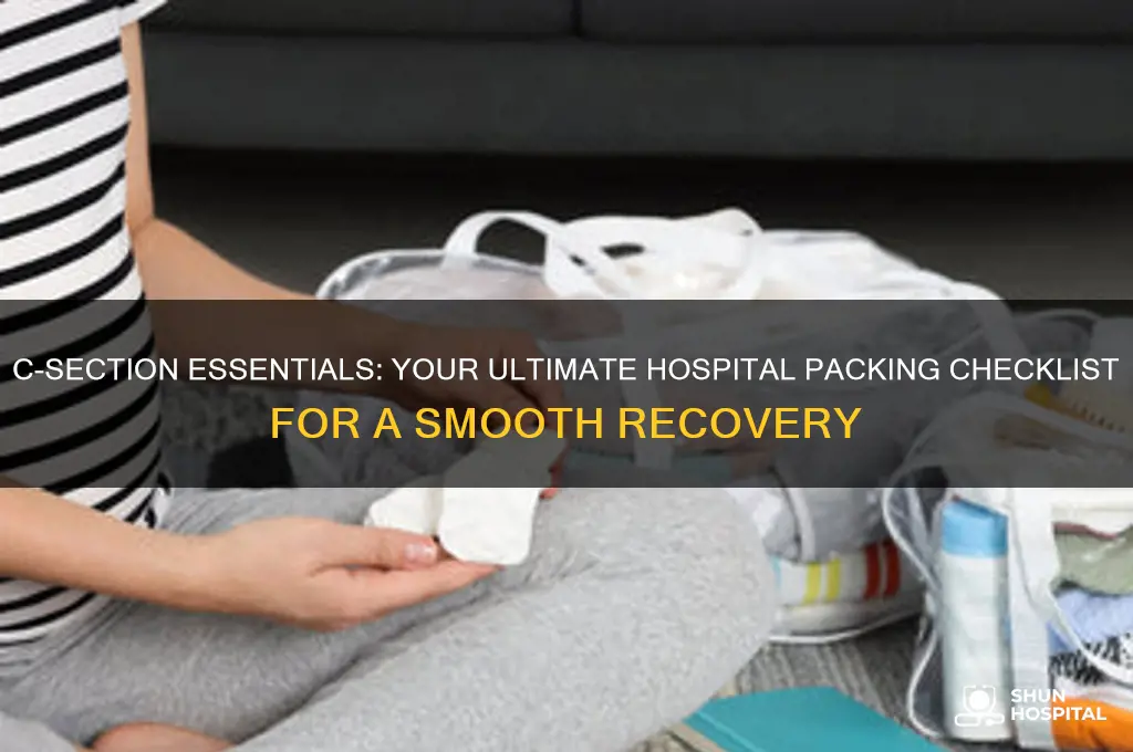 what to bring to hospital c section