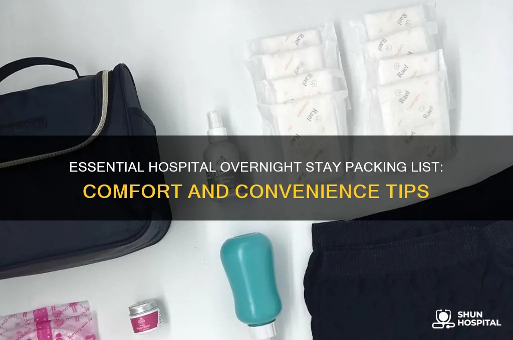 what to bring to hospital for one night stay