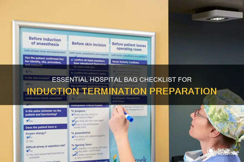 what to bring to the hospital for induction termination