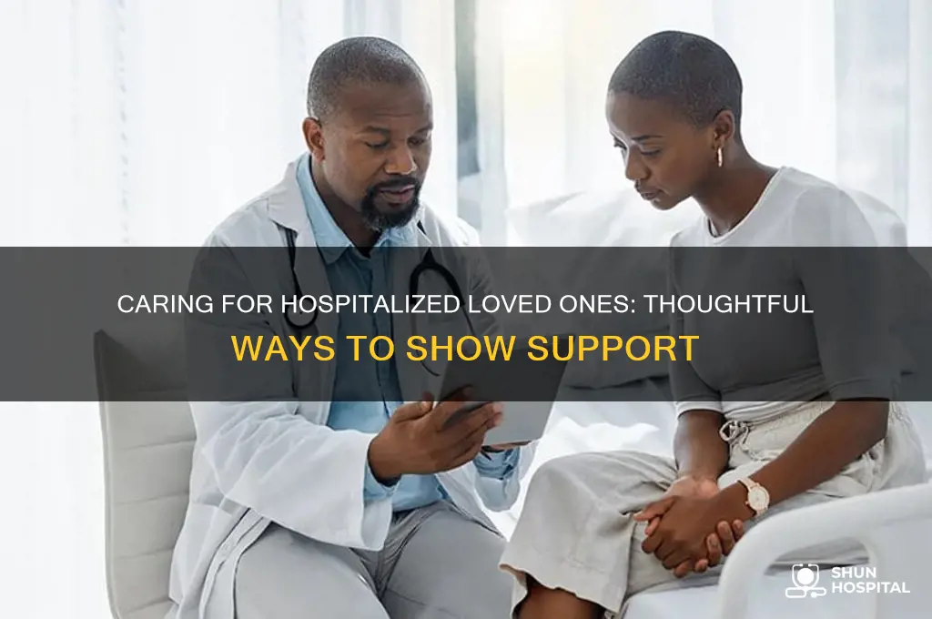 what to do for someone in hospital