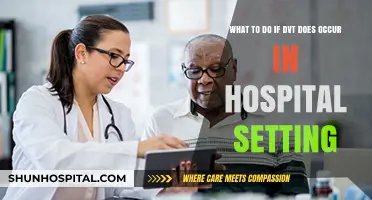 Managing DVT in Hospital Settings: Immediate Steps and Patient Care Strategies