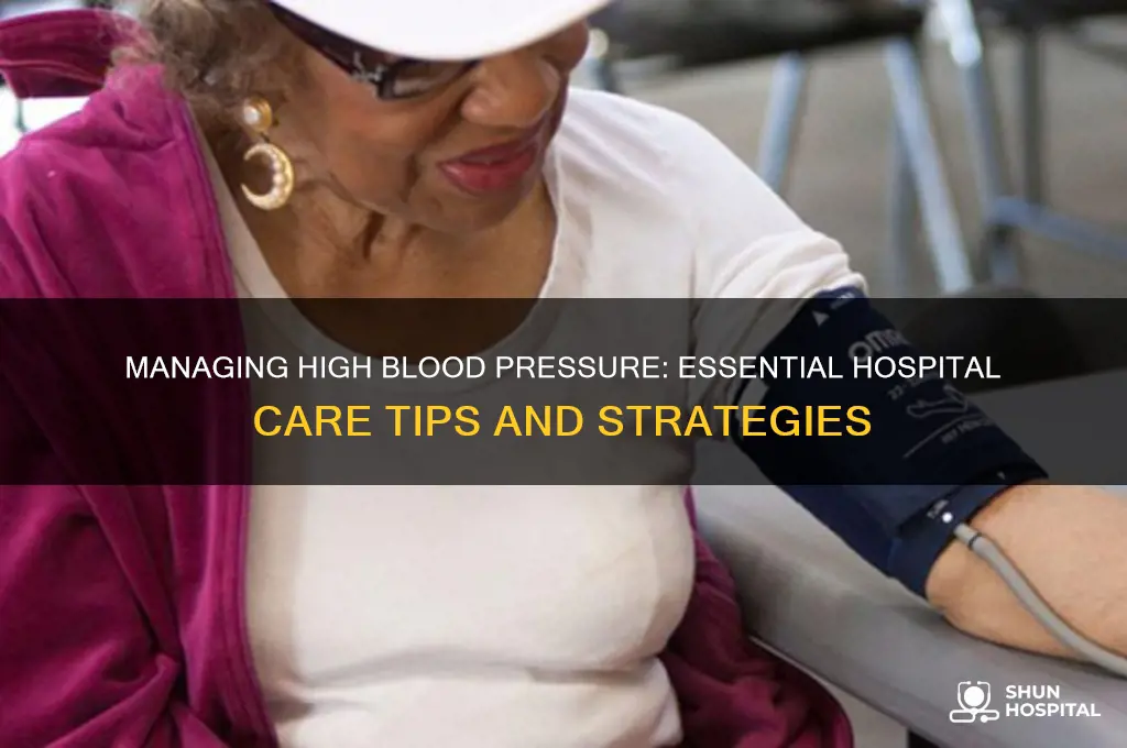 what to do if high blood pressure while in hospital