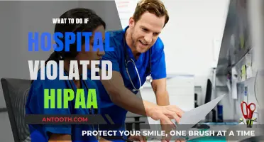 Hospital Violated HIPAA? Steps to Protect Your Rights and Seek Justice