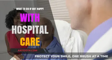 Unhappy with Hospital Care? Steps to Advocate for Better Treatment