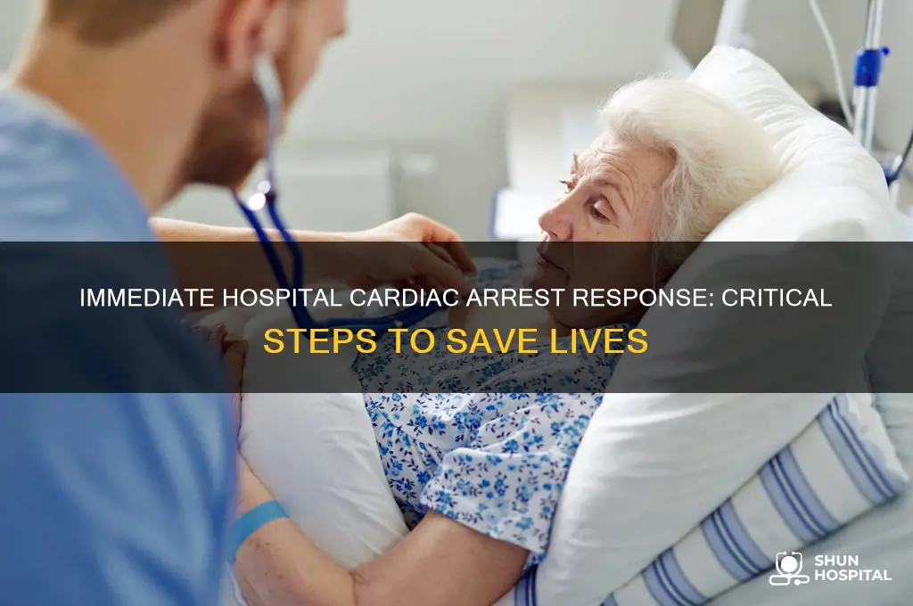 what to do in a cardiac arrest in hospital