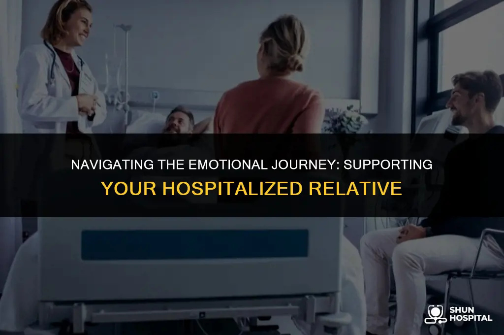 what to do relative hospitalized