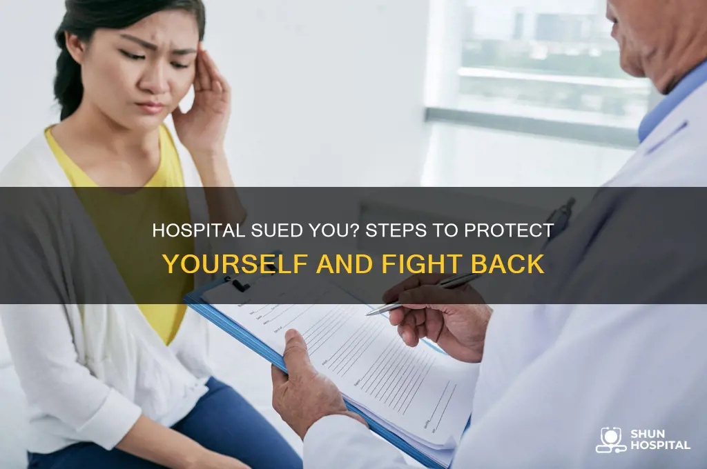 what to do when hospital sues you