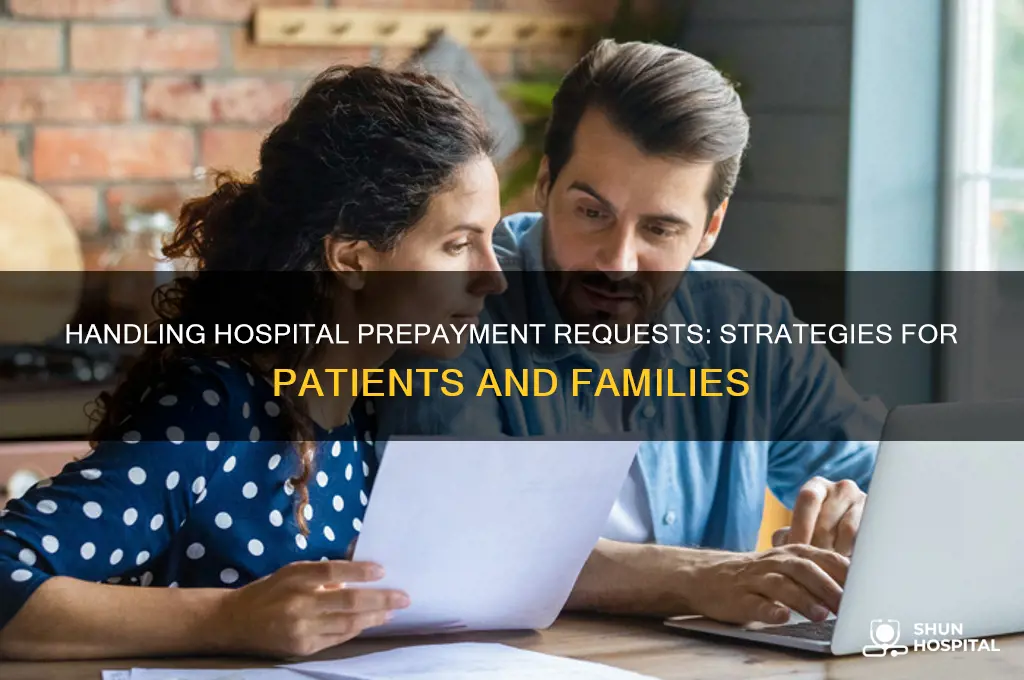 what to do when hospitals ask for money up front