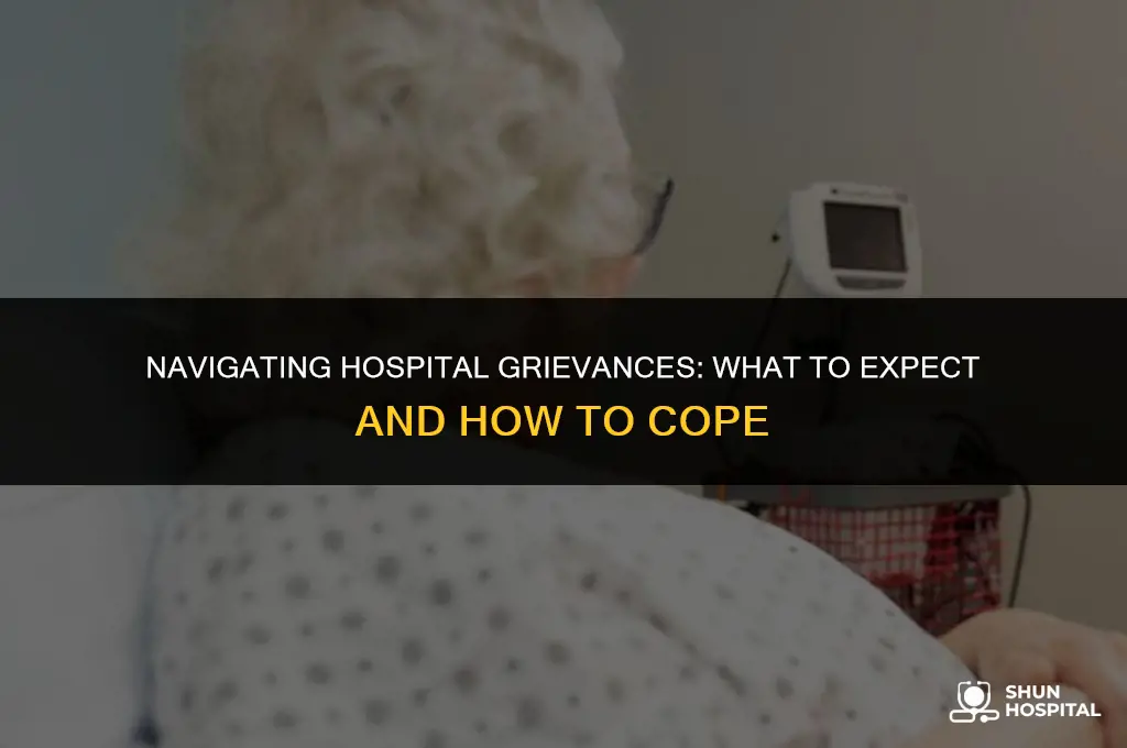 what to expect hospital grievance