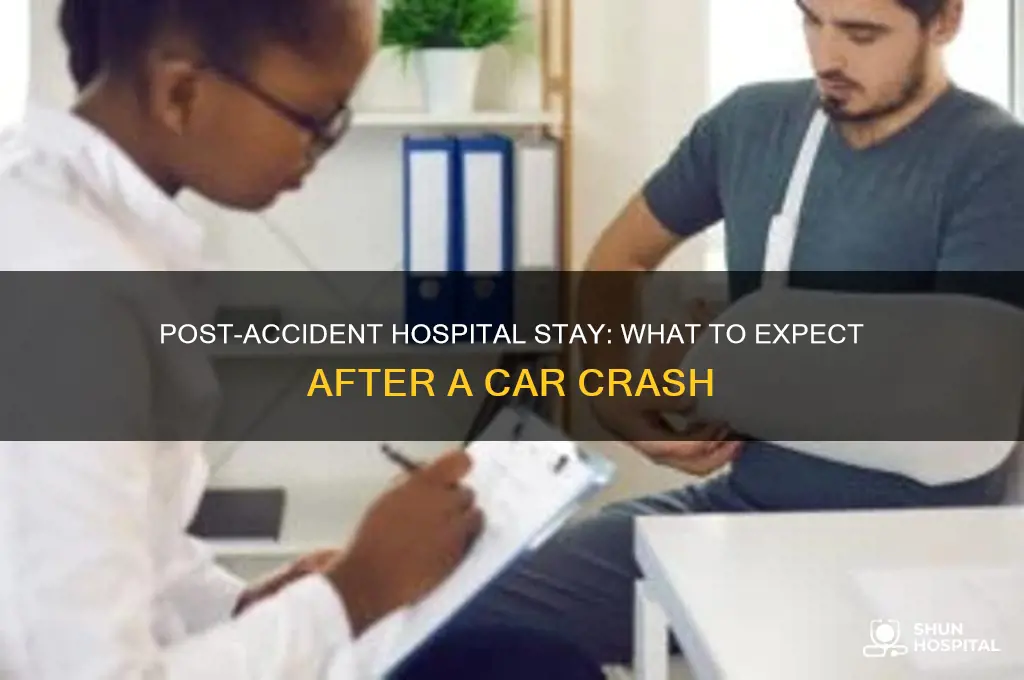 what to expect in the hospital after a car accident