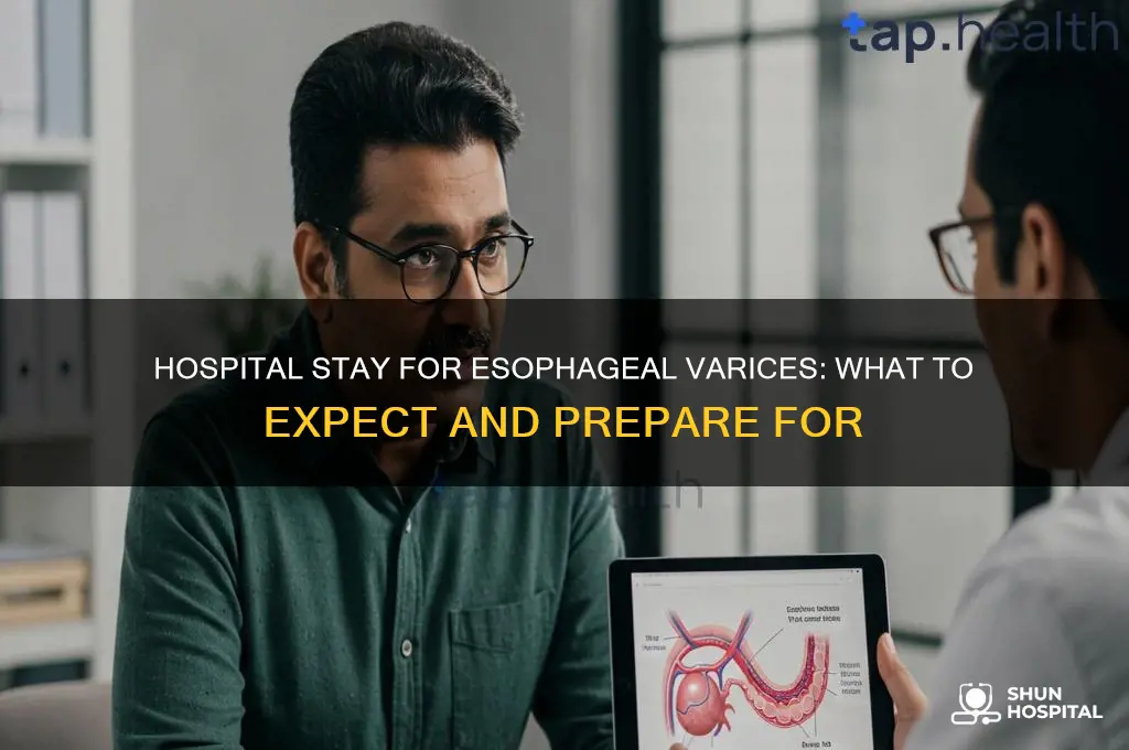 what to expect with hospital stay for esophageal varices