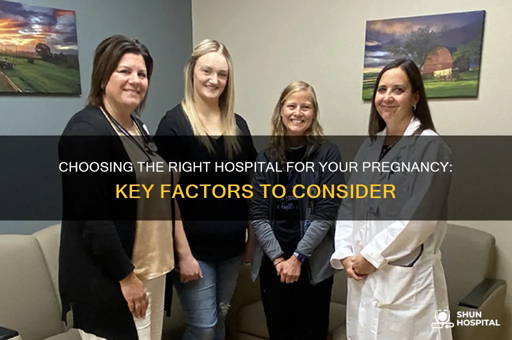 what to look for in a hospital when pregnancy