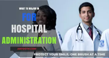 Choosing the Right Major for a Career in Hospital Administration